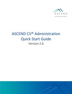 thumbnail of QuickStart Guide_ASCEND_CV_Administration_2 6