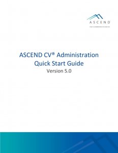 thumbnail of ASCEND CV Quick Start Guide 5.0 Administration